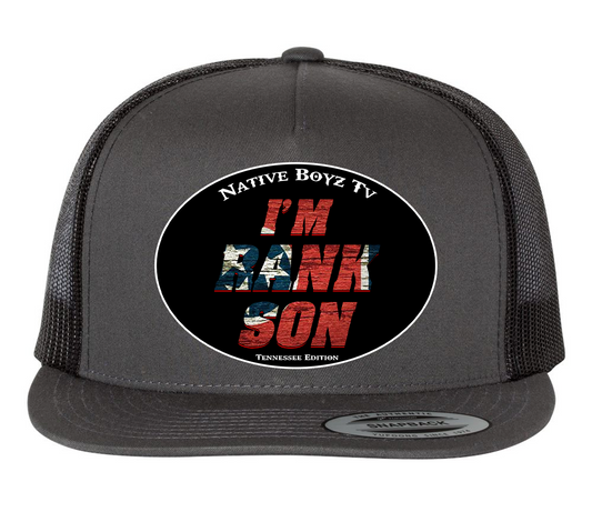 Native Boyz Tv Tennessee I'M RANK SON Hat