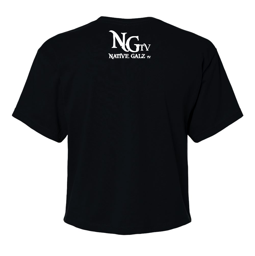 Native Galz DO IT BETTER Crop Top