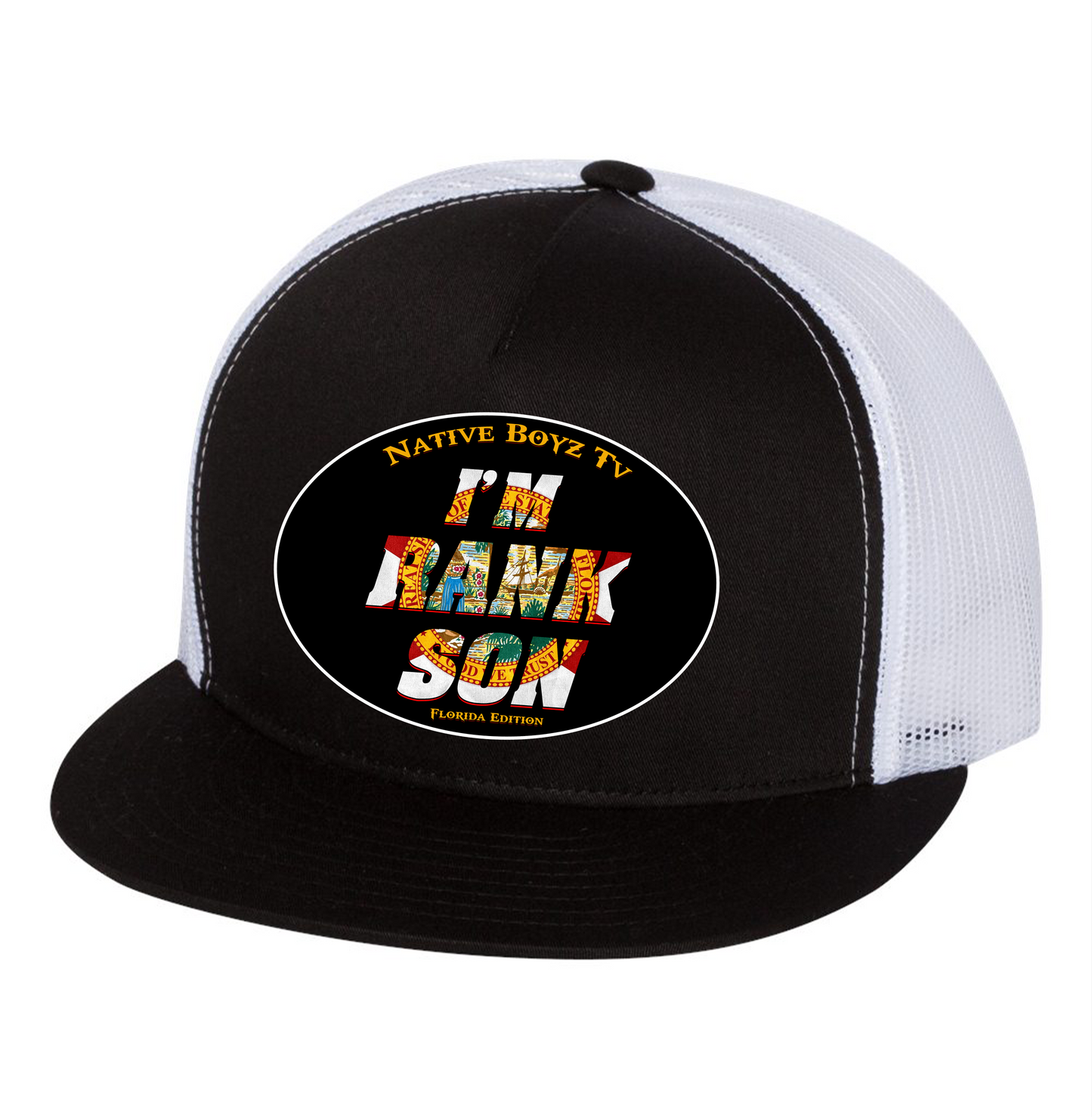 Native Boyz Tv I'M RANK SON Florida Hat